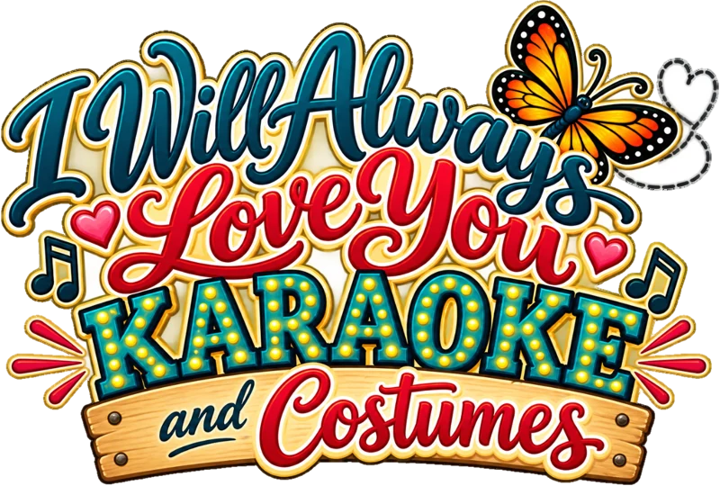I Will Always Love You Karaoke and Costumes